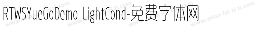 RTWSYueGoDemo LightCond字体转换